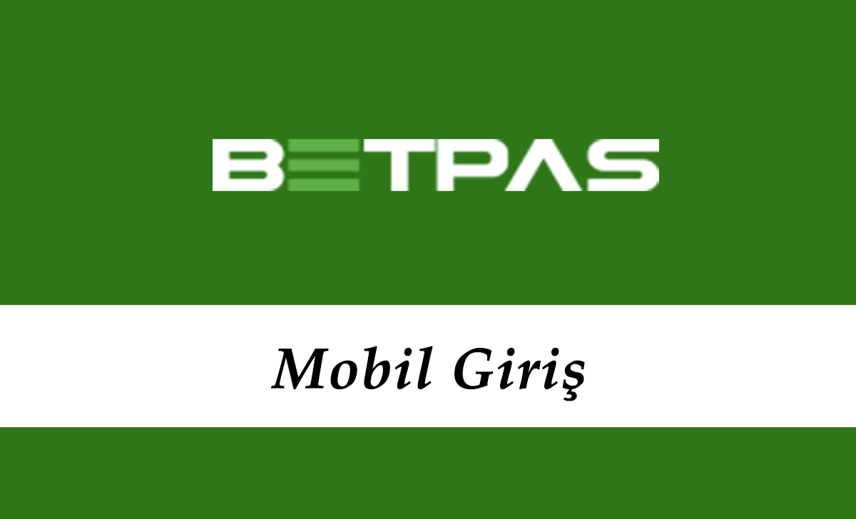 Betpas Mobil Giriş
