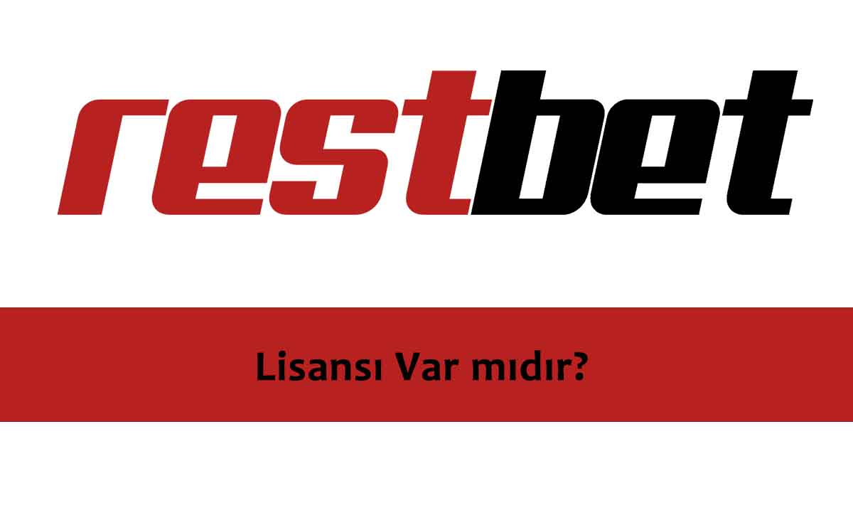 restbet lisansı var mıdır